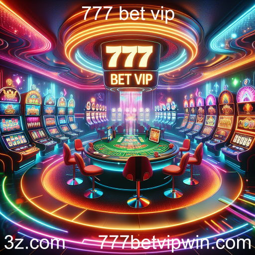 Descubra o Empolgante Mundo do Cassino Virtual no 777 Bet VIP